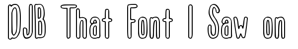 DJB That Font I Saw on TV font preview